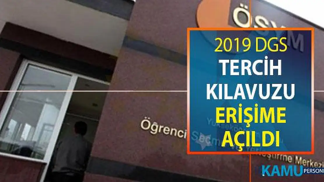 2019 DGS Tercih Kılavuzu ÖSYM Tarafından Yayımlandı