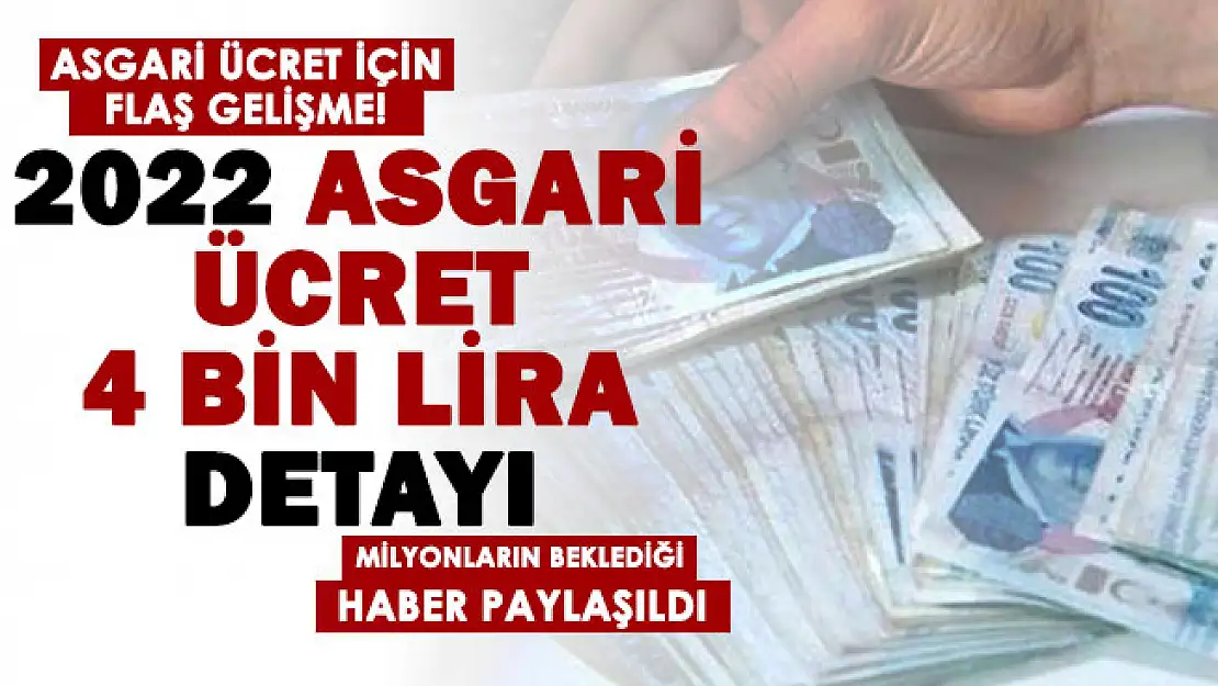 2022 asgari ücreti belirleyecek anket sonuçları belli oldu! 2022 asgari ücret 4 bin lira mı oluyor? İşte son gelişmeler