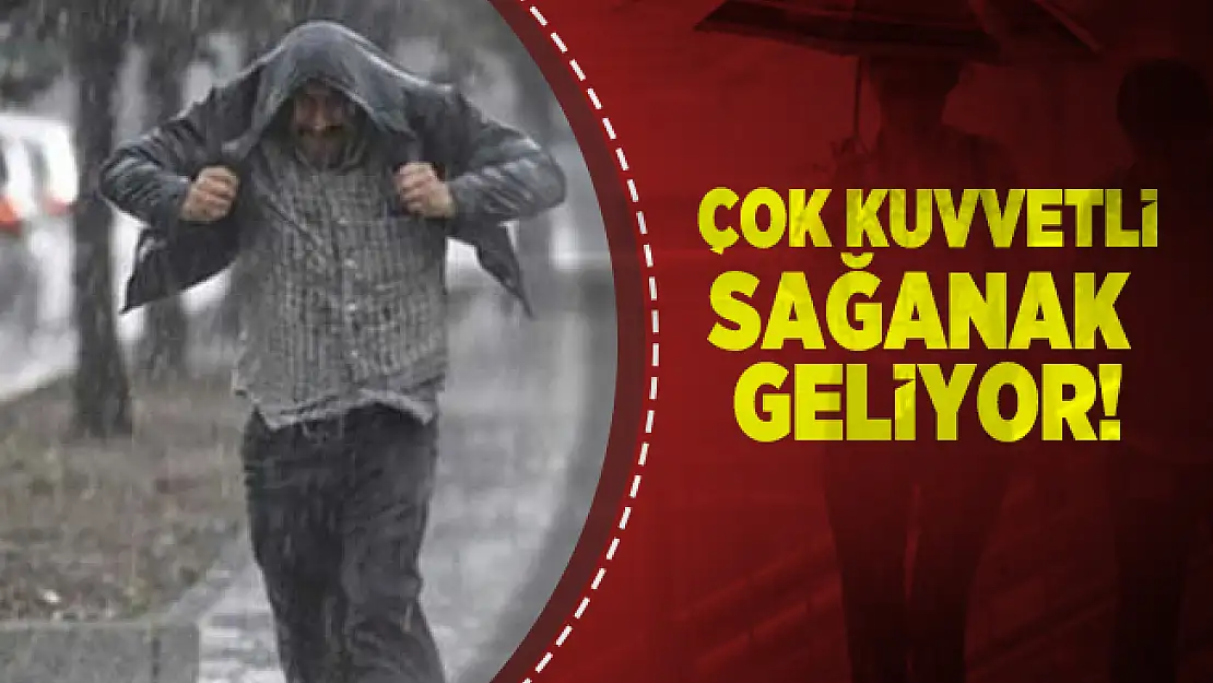 21 Ekim hava durumu Meteoroloji tarafından açıklandı! Çok kuvvetli sağanak geliyor!