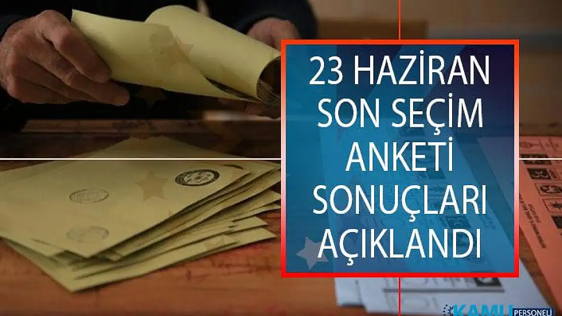 23 Haziran İstanbul Son Seçim Anketi Sonuçları Açıklandı! İstanbul'da Hangi Aday Önde?