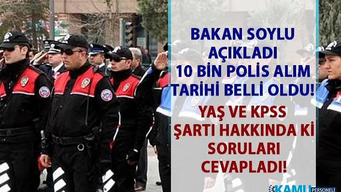 25. Dönem POMEM - PMYO Polis Alımı Ne Zaman Yapılacak? 2019 Polis Memur alımı Yaş Şartı Değişecek mi?