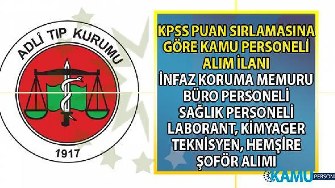 Adalet Bakanlığı 06 Eylül'e kadar infaz koruma memuru, büro personeli, Hemşire, Destel Personeli alımı yapıyor!