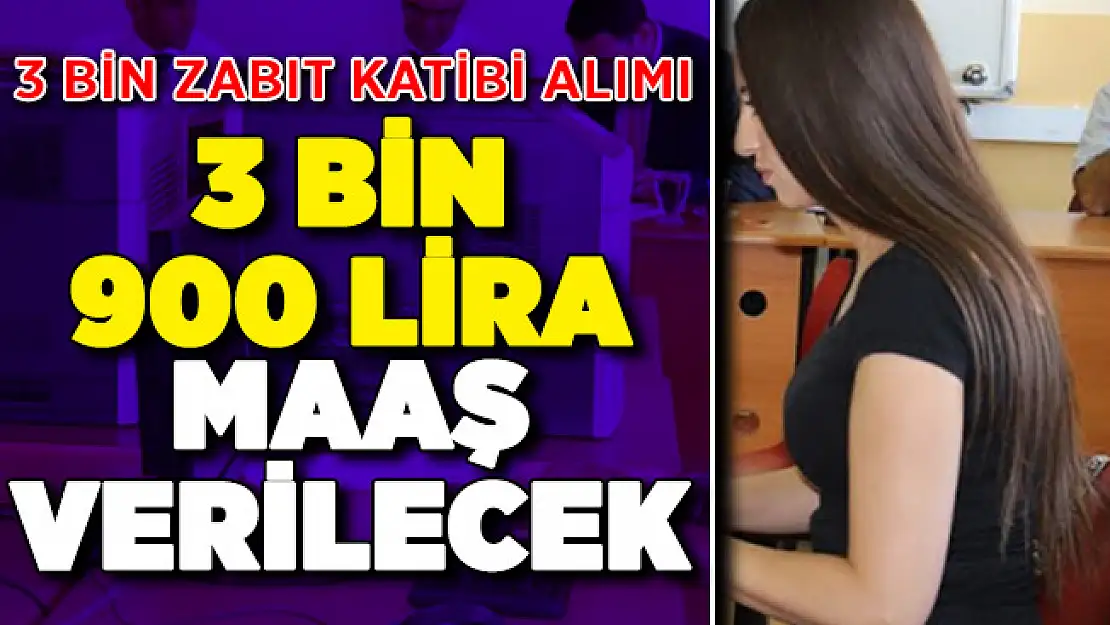 Adalet Bakanlığı 3 Bin Zabıt Katibi Alımı Yapacak ! 3 Bin 900 Lira Maaş Verilecek