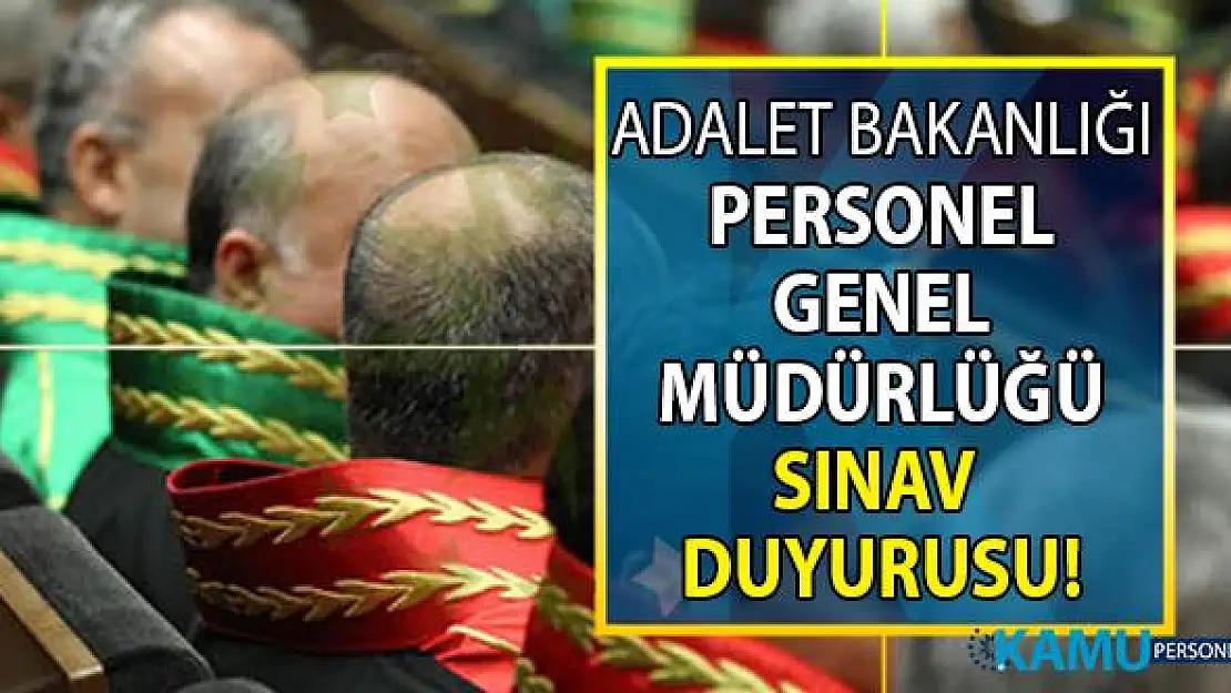 Adalet Bakanlığı A-2019 dönemi için 1.300 hâkim ve savcı alımı yapılacak!