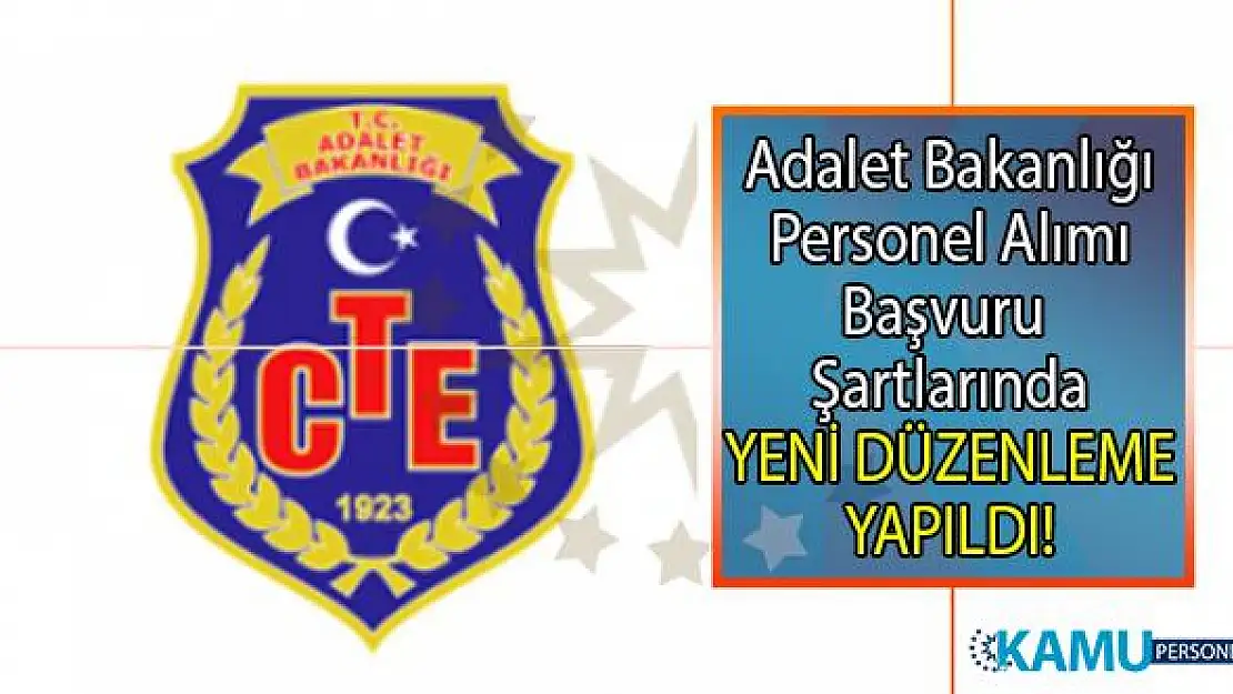 Adalet Bakanlığı Ceza ve Tevkifevleri Genel Müdürlüğü (CTE) Psikolog, Sosyal Çalışmacı, Öğretmen ve Veteriner Hekim alımı için yayınladığı başvuru şartlarında yeni düzenleme yapıldı!