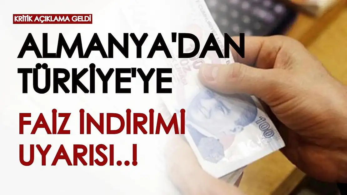 Almanya'dan Türkiye'ye faiz uyarısı geldi: Faiz artırımı zorunluluk haline gelebilir
