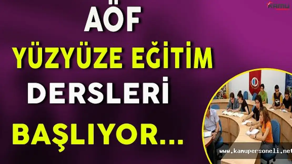 Anadolu Üniversitesi AÖF Yüzyüze Öğretim Hizmetleri Başlıyor
