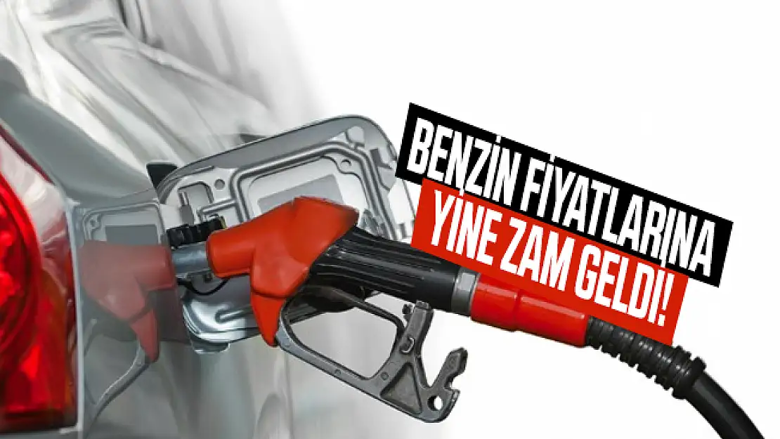 Benzin fiyatlarına yine zam geldi! Bu geceden itibaren uygulanacak