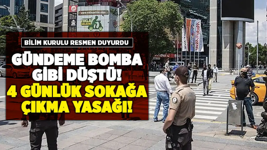 Bilim Kurulu resmen duyurdu: Yılbaşı için 4 günlük sokağa çıkma yasağı gündemde