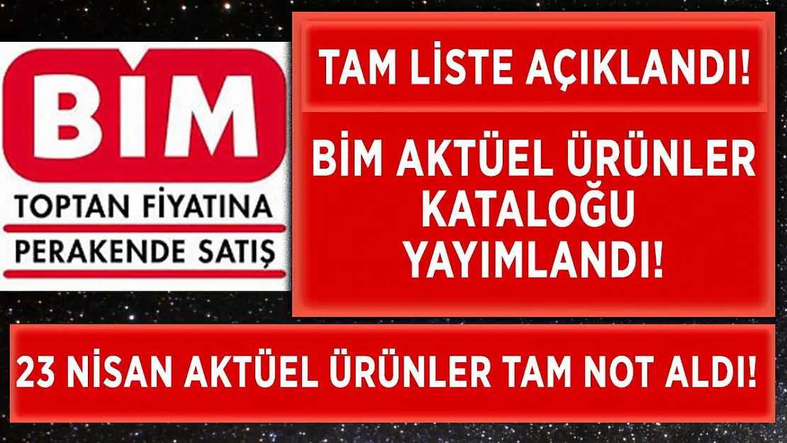 BİM 23 Nisan aktüel ürünler kataloğu! BİM 23 Nisan herkesi sevindiren ürünleri getiriyor!
