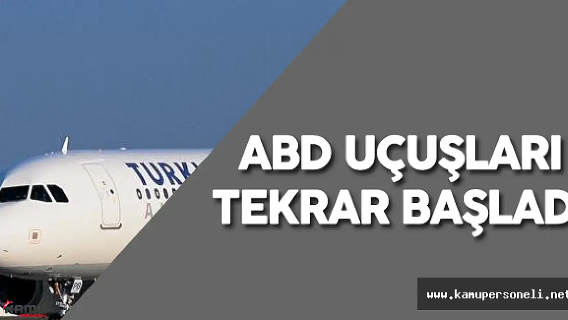Darbe Girişimi Sonrası ABD Uçuşları Tekrar Başladı