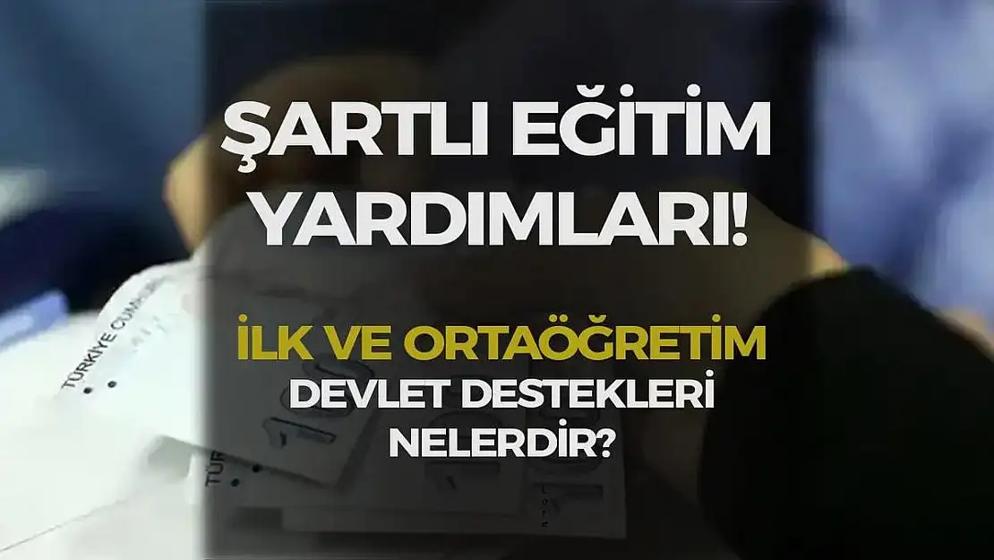 Devletten Eğitim Desteği Fırtınası: Şartlı Eğitim Yardımı ile Çocuklar Okusun, Cebiniz Dolsun!