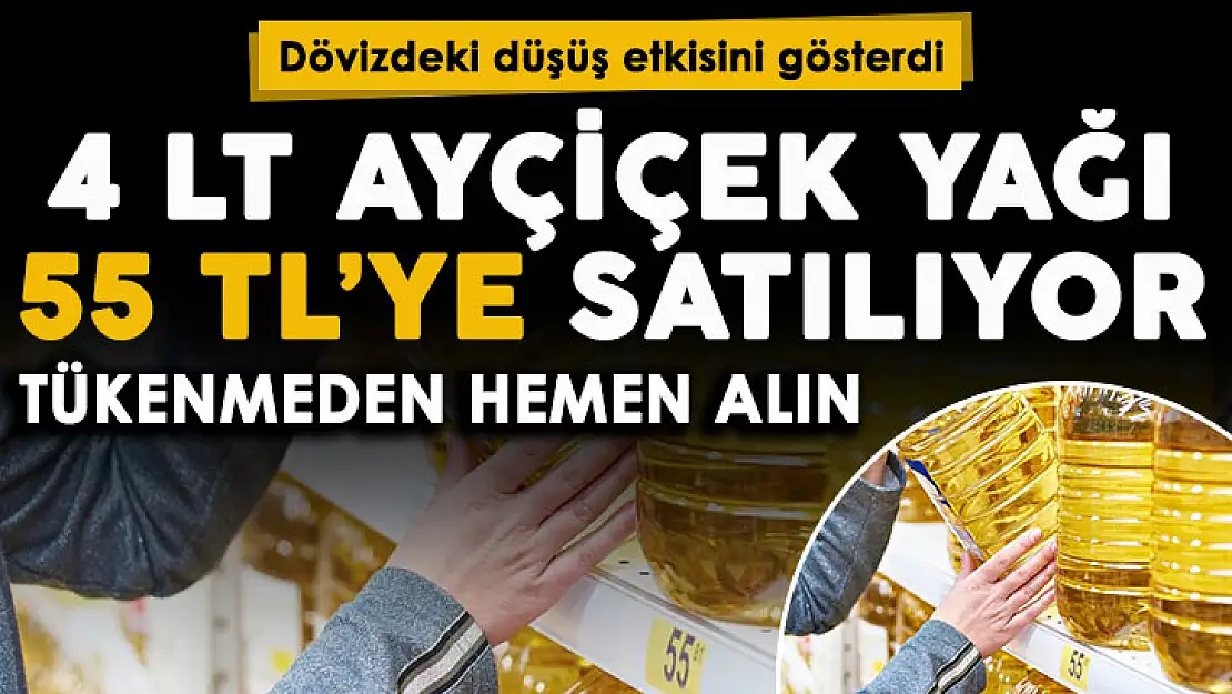 Döviz kurundaki düşüş etkisini göstermeye başladı! Tükenmeden hemen alın: 4 litre Orkide ayçiçek yağı 55 liraya satılıyor