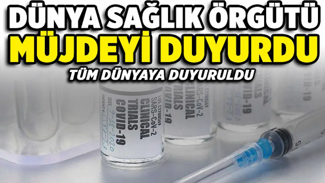 DSÖ tüm dünyaya müjdeyi duyurdu!