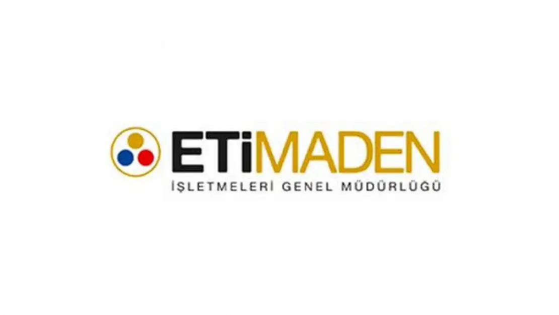 Eti Maden İşletmeleri Personel Alım İlanı Yayımlandı