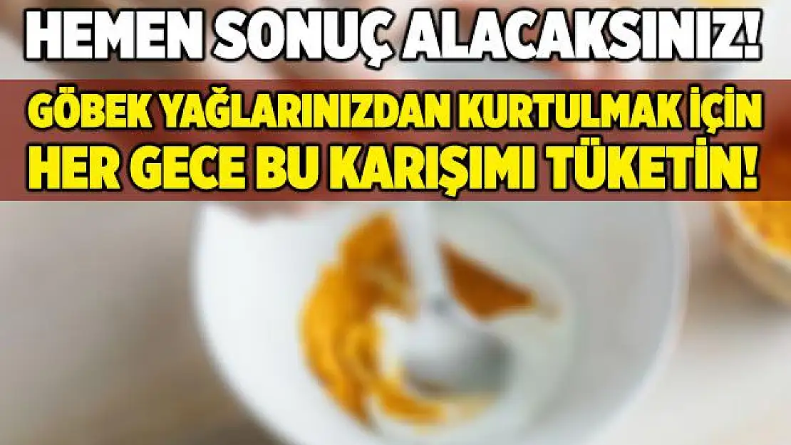 Hemen sonuç alacaksınız! Göbek yağlarından kurtulmak için bu karışımı gece yatmadan önce tüketin!