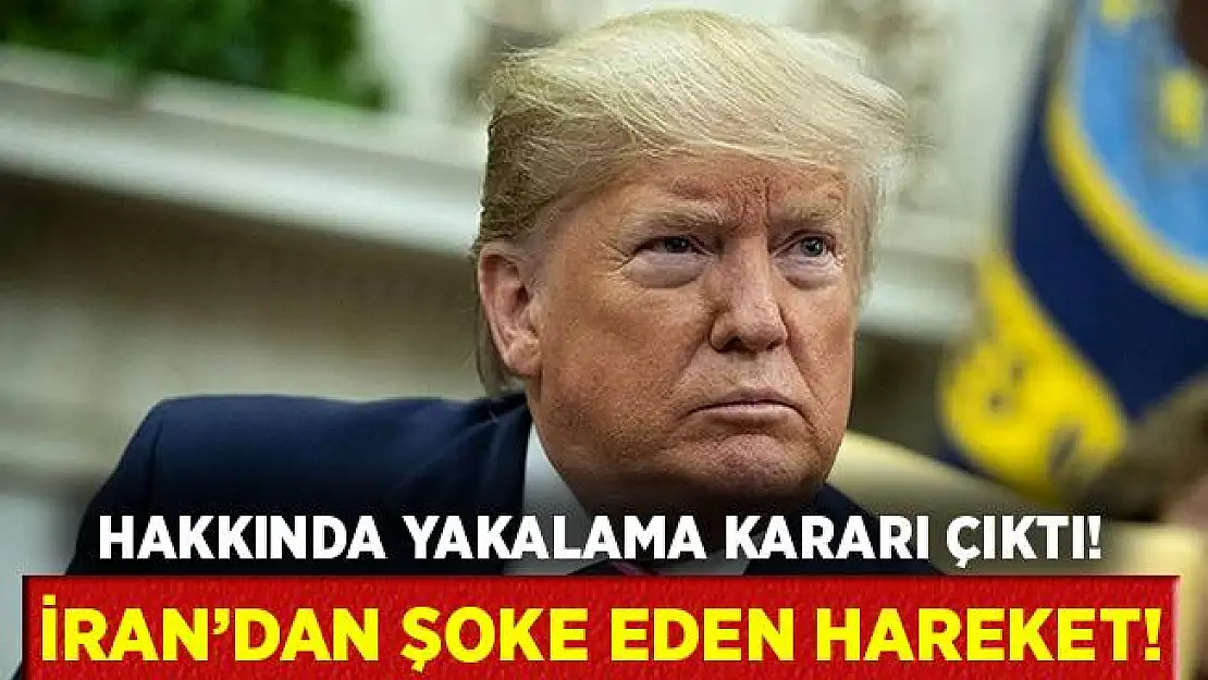 İran'dan şoke eden hareket! Trump hakkında tutuklama kararı çıktı!