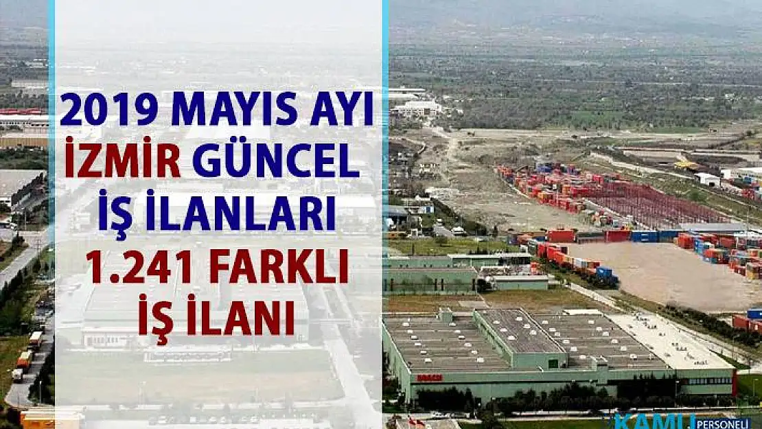 İş ilanları İzmir! İŞKUR tarafından Vasıflı vasıfsız yüzlerce personel alımı yapılacak!..