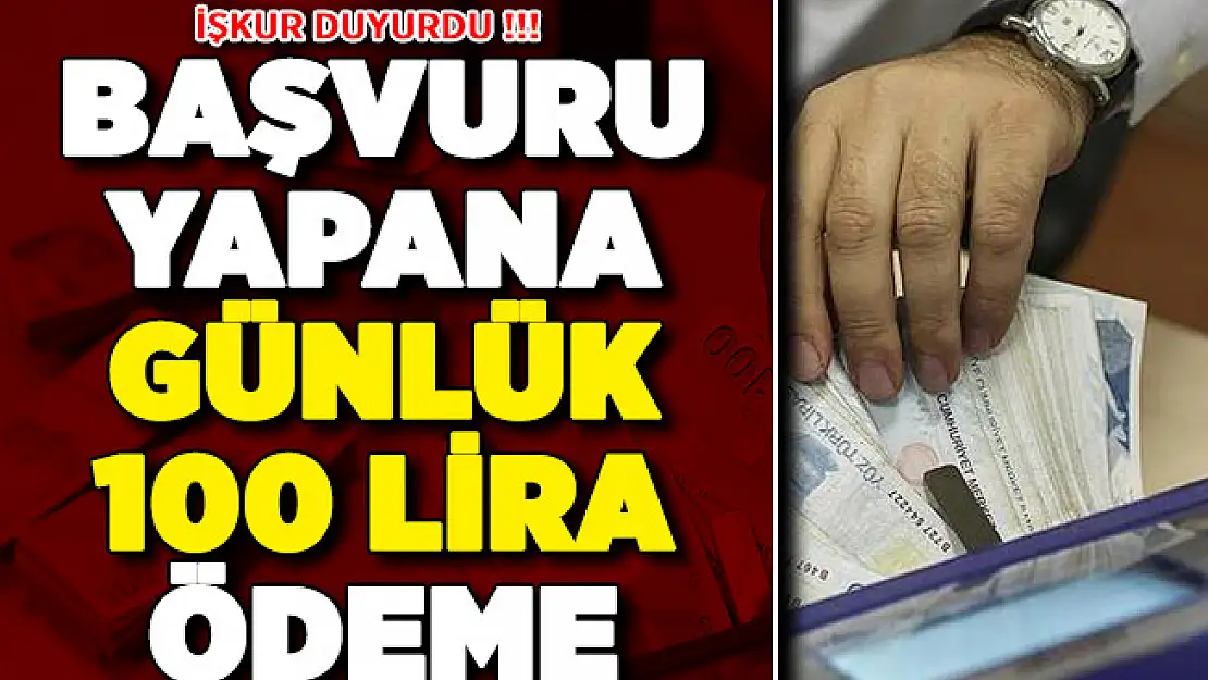 İŞKUR Duyurdu: Bu Programa Başvuru Yapana Günlük 100 Lira Ödeme
