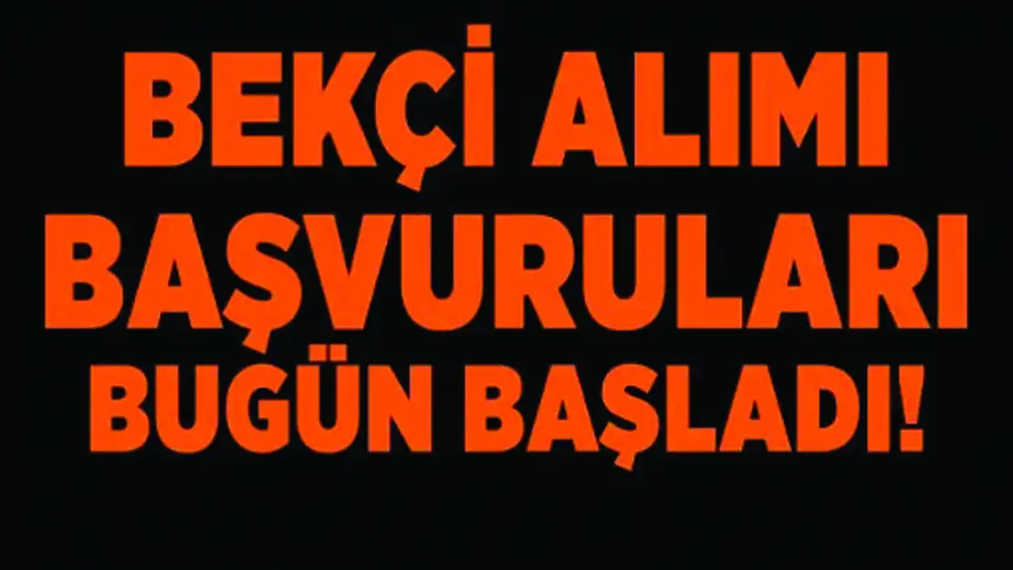 İŞKUR üzerinden bekçi alım başvuruları başladı! 31 Temmuz güncel bekçi alım ilanları..