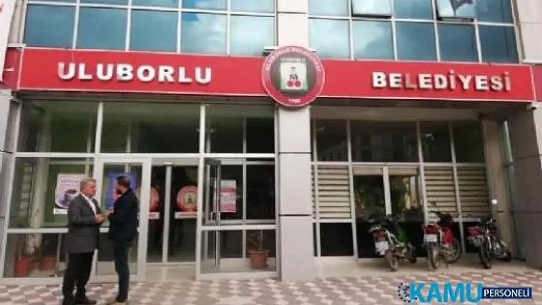 Isparta Uluborlu Belediyesi 19 ağustosa kadar kadrolu 6 personel alımı başvuru ilanı