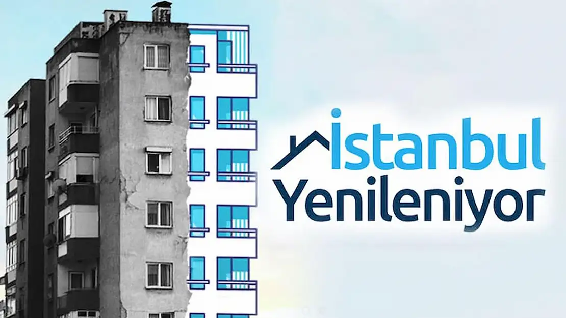 İstanbul Sil Baştan Yenileniyor! Kentsel Dönüşüm İçin Başvuru Ekranı Açıldı!