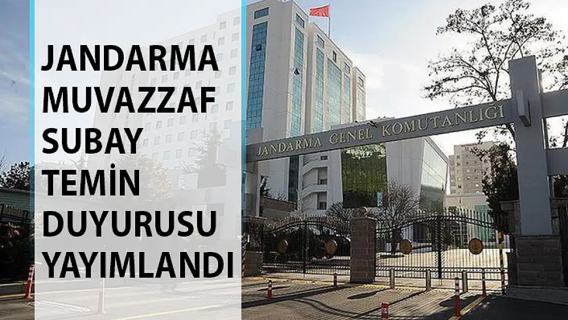 Jandarma Genel Komutanlığı Muvazzaf Subay Temin Duyurusu Yayımlandı! Jandarma Muvazzaf Subay Maaşları Ne Kadar?