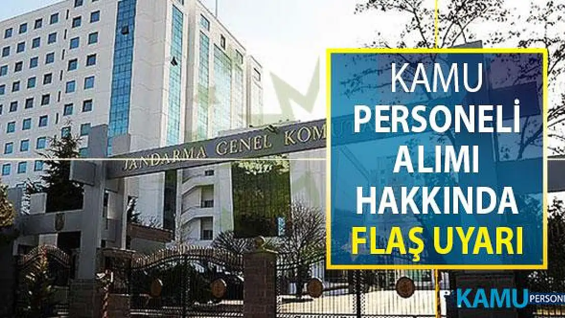 Jandarma Kamu Personeli Alımı Hakkında Adaylara Önemli Uyarı