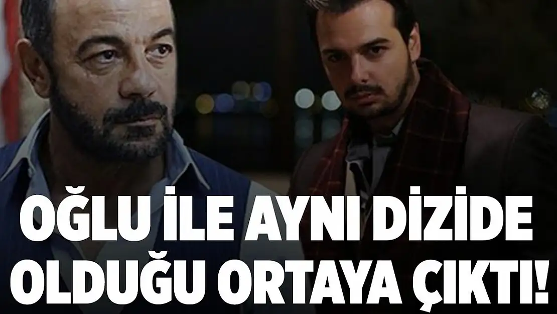 Kerem Alışık oğlu Sadri Alışık ile aynı dizide olduğu ortaya çıktı! Herkes şaşırdı!