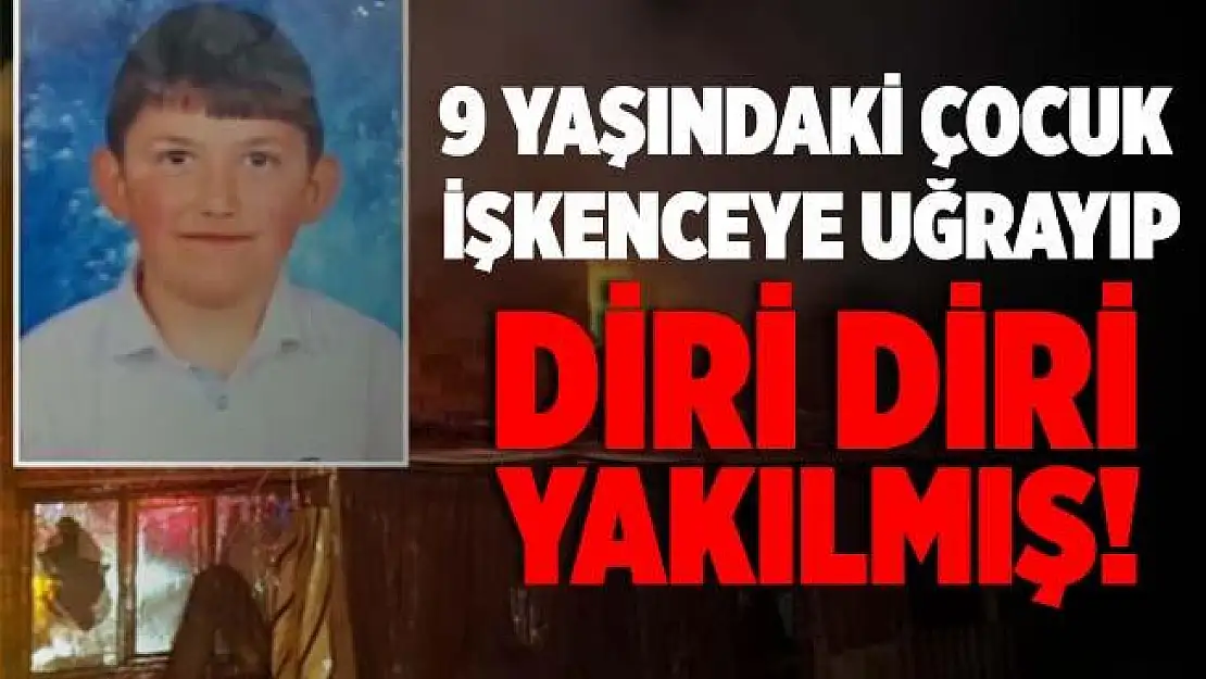 Korkunç olay tam 6 ay sonra ortaya çıktı! 9 yaşındaki çocuk annesini korumak isterken işkenceye uğrayıp diri diri yakılmış!
