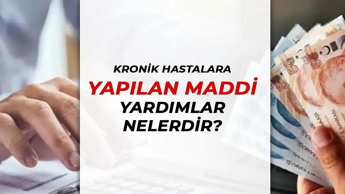 Kronik Hastalara Devletten Tarihi Destek! 2025'te Elektrik Bedava, Aylık Ödeme 10 Bin TL'yi Aştı