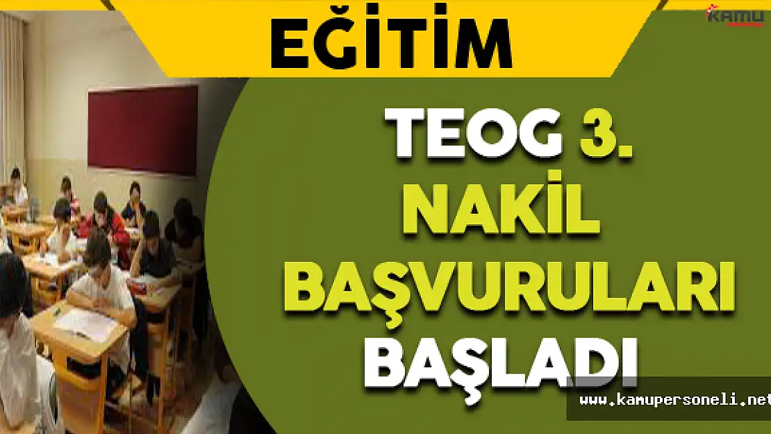 MEB TEOG 3.Nakil Başvuruları Başladı