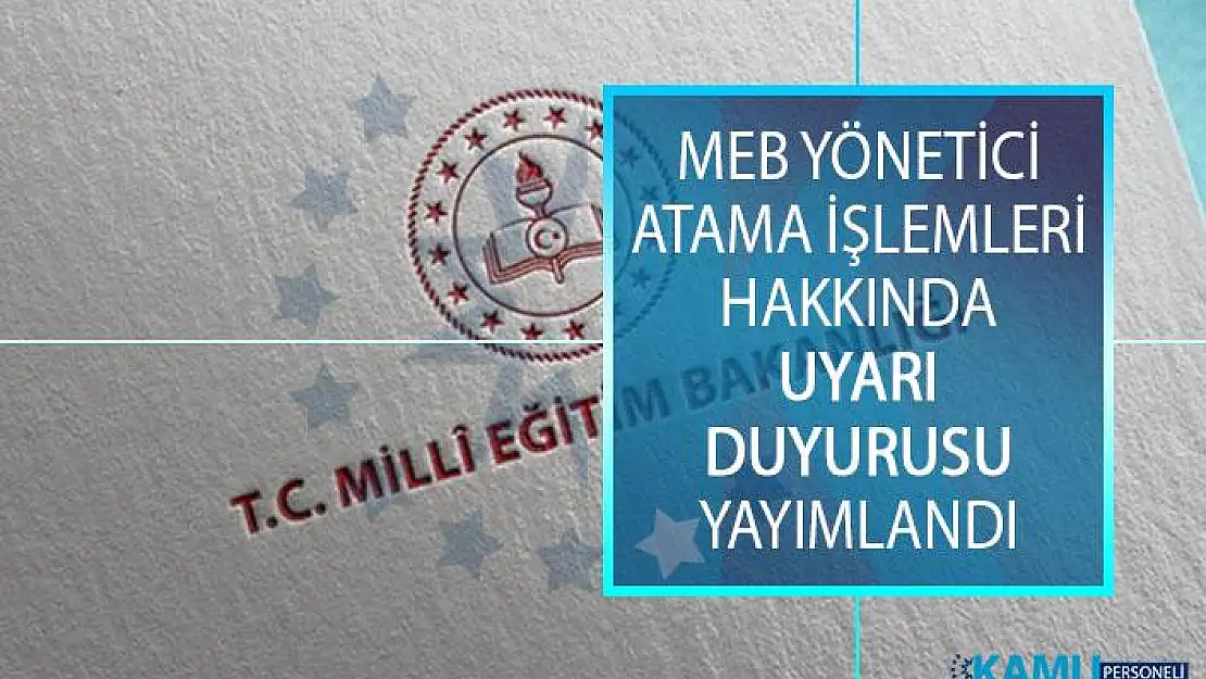 Milli Eğitim Bakanlığı (MEB) 2019 Yılı Yönetici Atama Duyurusu Yayımlandı!