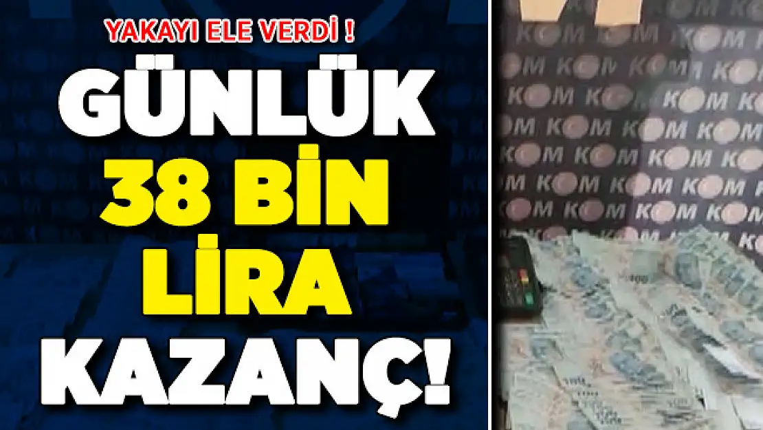 Polis Ekipleri Fark Etti: Günlük 38 Bin Lira Para Kazanıyordu ! Yakayı Ele Verdi