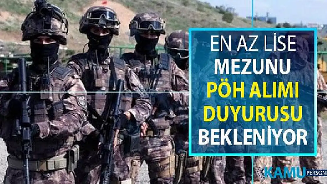 POMEM Duyurusu Geldi ! Artık Sıra En Az Lise Mezunu PÖH Alımı ve Polis Alımı Duyurusunda