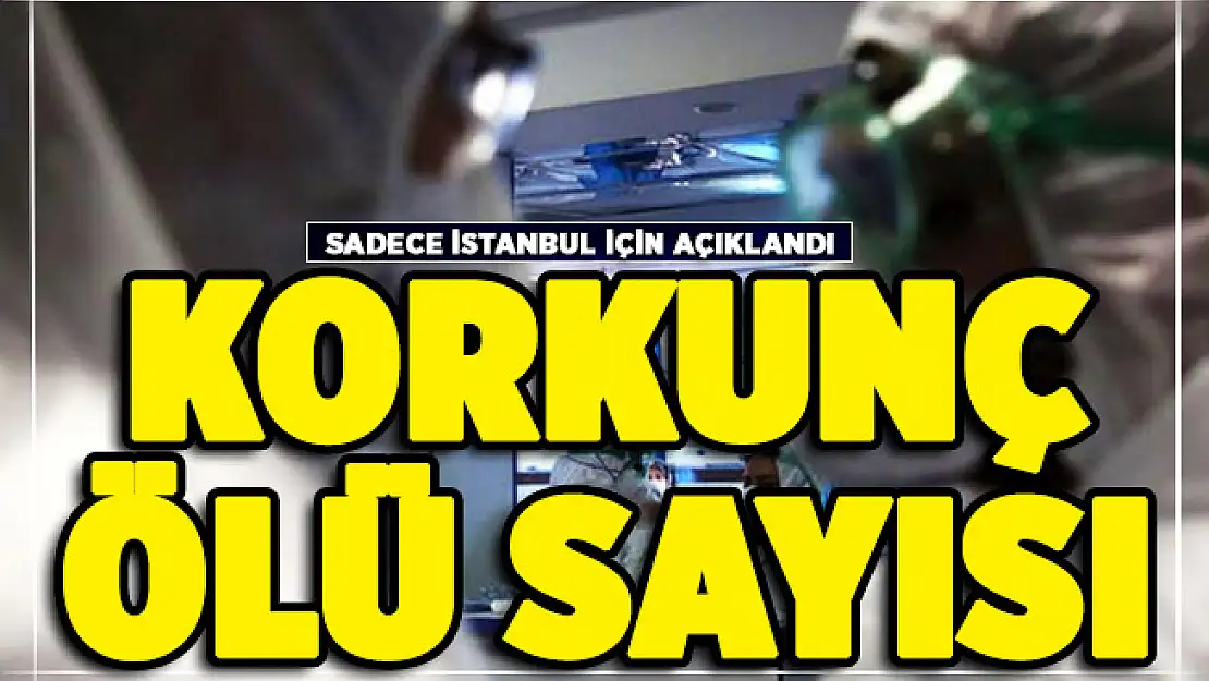 Salgında sadece İstanbul'da ölü sayısı kaç? İBB Başkanı İmamoğlu açıkladı