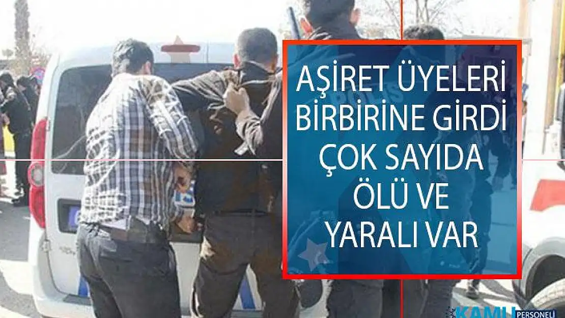 Şanlıurfa'da Aşiret Üyeleri Birbirine Girdi! Çok Sayıda Ölü Ve Yaralı Var