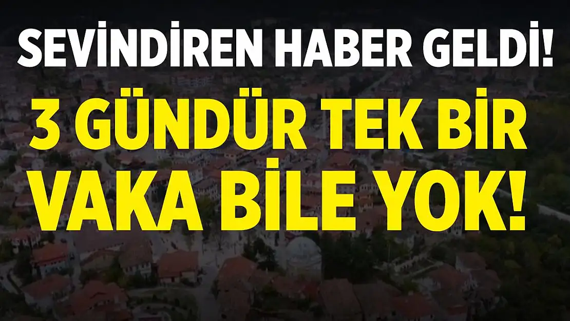 Sevindiren haber geldi! Bu ilçemizde 3 gündür tek bir vaka bile yok!