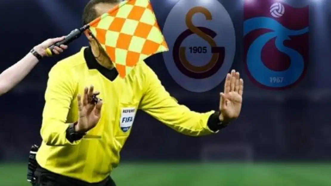 Süper Lig 30. hafta hakemleri açıklandı! Galatasaray Trabzonspor karşılaşmasını yönetecek hakem belli oldu