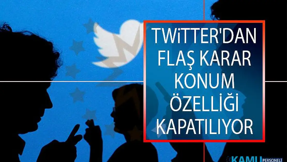 Twitter'dan Flaş Karar! Konum Özelliği Kapatılıyor