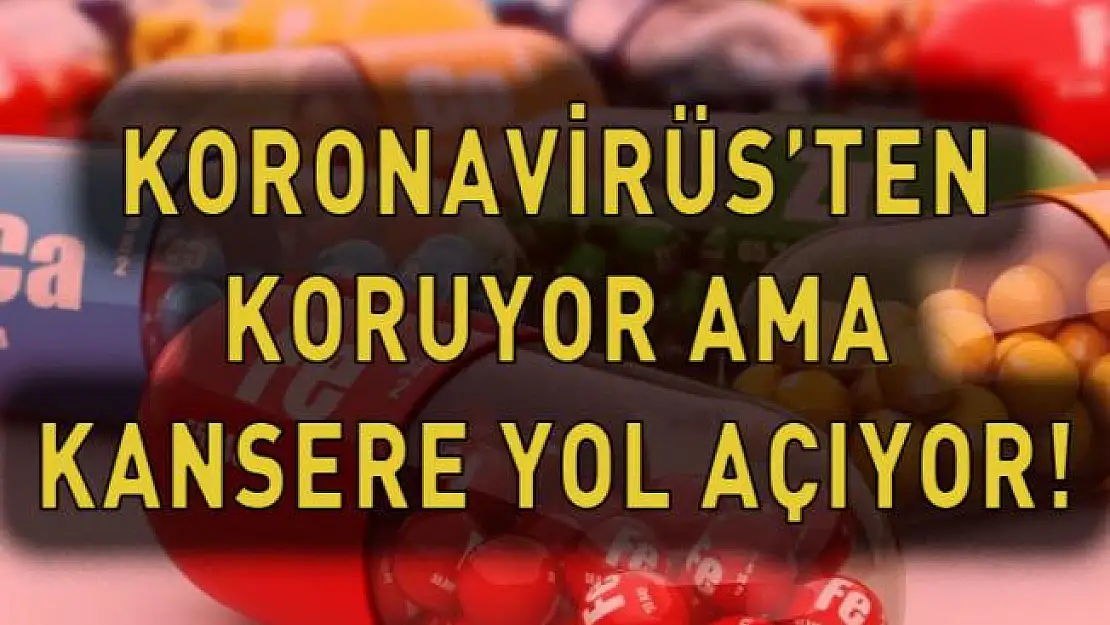 Uzman uyardı! Korona'dan korunacağım diye kanser olabilirsiniz