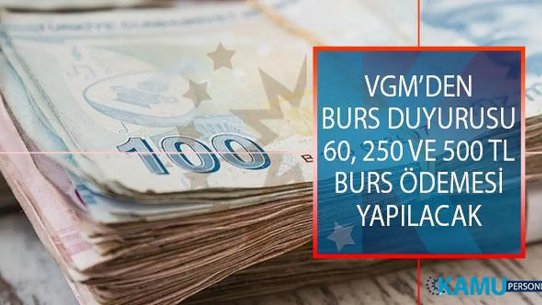 Vakıflar Genel Müdürlüğü (VGM) 2019-2020 İlkokul, Ortaokul Ve Lise Öğrencileri İçin 60, 250 ve 500 TL Burs Başvuru Duyurusu Yayımlandı!