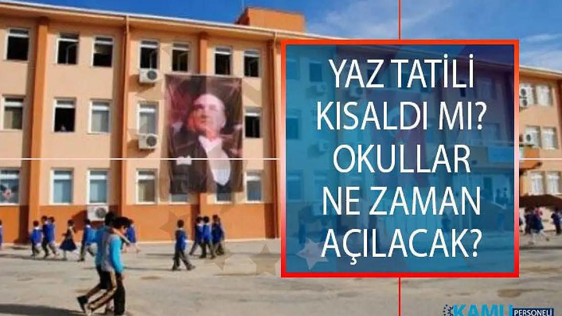Yaz Tatili Kısaldı Mı? 2019- 2020 Okullar Ne Zaman Açılacak?
