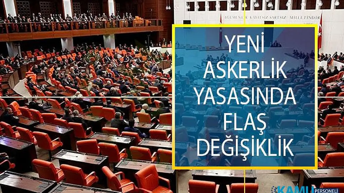 Yeni Askerlik Yasasında Flaş Değişiklik! Yeni Askerlik Sistemi Ne Zaman Yasalaşır?
