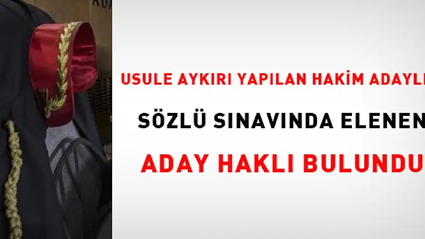 Usulsüz Sözlü Sınav Mağduru Hakim Adayına Danıştay'dan Emek Geldi! Hukuka Aykırı İşlem İptal Edildi!