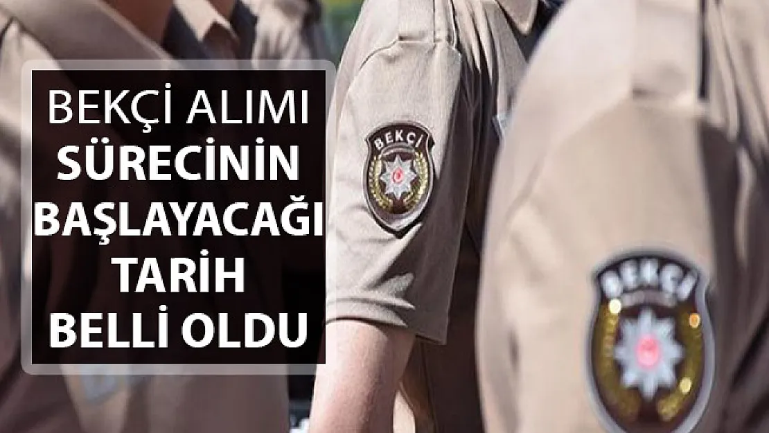 10 Bin 500 Bekçi Alımı Sürecinin Ne Zaman Başlayacağı Belli Oldu