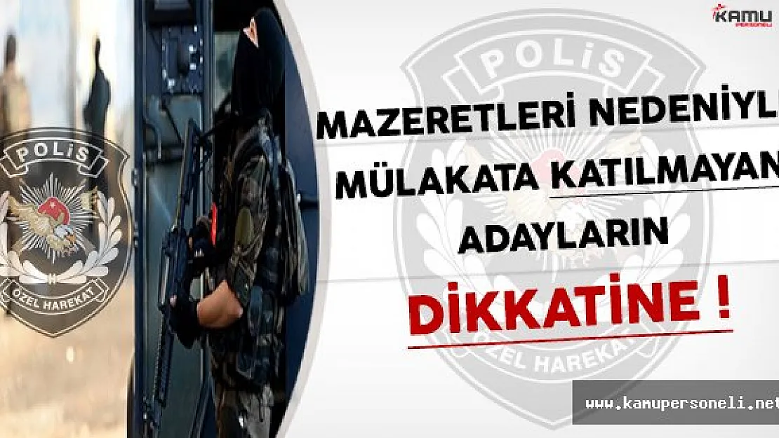10 Bin PÖH Alımı Fiziki Yeterlilik Sınavına Mazereti Nedeniyle Giremeyen Adaylar Dikkat