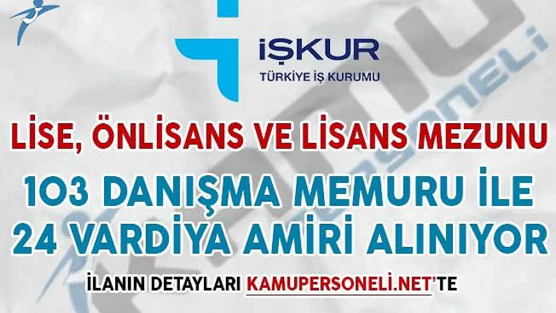 103 Danışma Memuru ile 24 Vardiya Amiri Alımı Yapılıyor