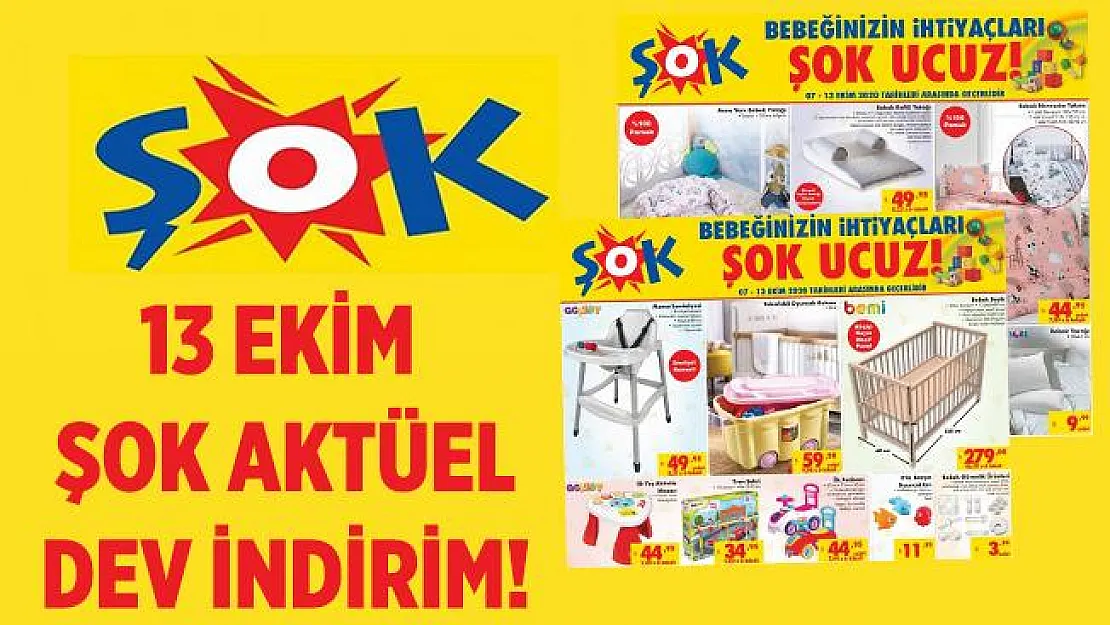 13 Ekim ŞOK aktüel ürünler! 13 Ekim ŞOK aktüel dev indirim! ŞOK aktüel kataloğu indirimli ürünler