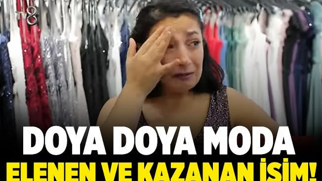 13 Kasım Doya Doya Moda elenen isim! Doya Doya Moda kim elendi? 13 Kasım Doya Doya Moda kim kazandı?